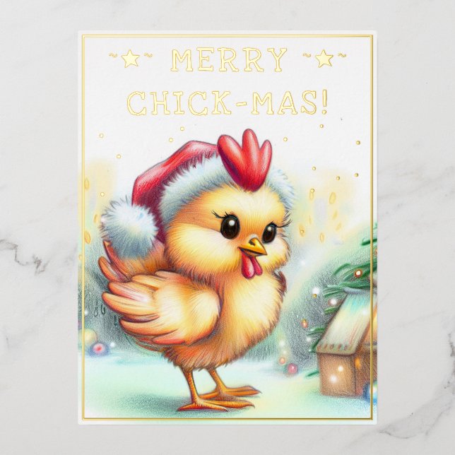 Funny Christmas Quote Cute Fun Chicken Drawing  Foil Holiday Postcard (Front)