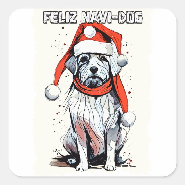 Funny Christmas Quote Cute Whimsical Santa Dog Square Sticker (Front)
