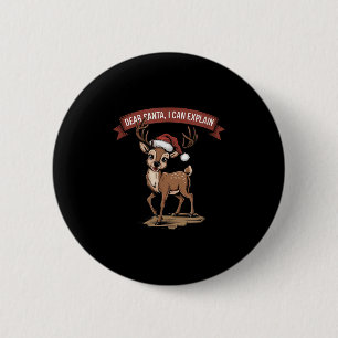 Funny Christmas Quote - Dear Santa I Can Explain 6 Cm Round Badge