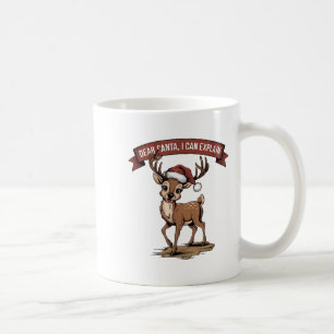 Funny Christmas Quote - Dear Santa I Can Explain Coffee Mug