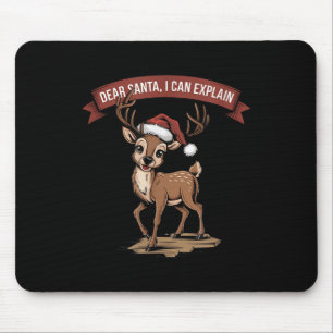 Funny Christmas Quote - Dear Santa I Can Explain  Mouse Mat