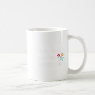 Funny Christmas Quote Dear Santa It Was My Brother Coffee Mug