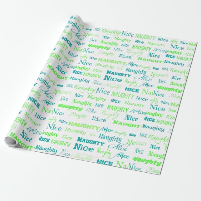 Funny Christmas Quote Saying Naughty or Nice Wrapping Paper (Unrolled)
