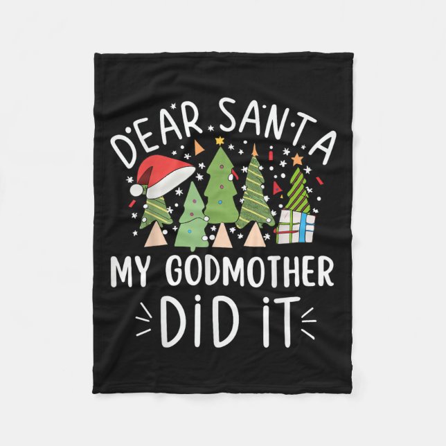 Funny Christmas Quote Sayings Dear Santa My Godmot Fleece Blanket (Front)