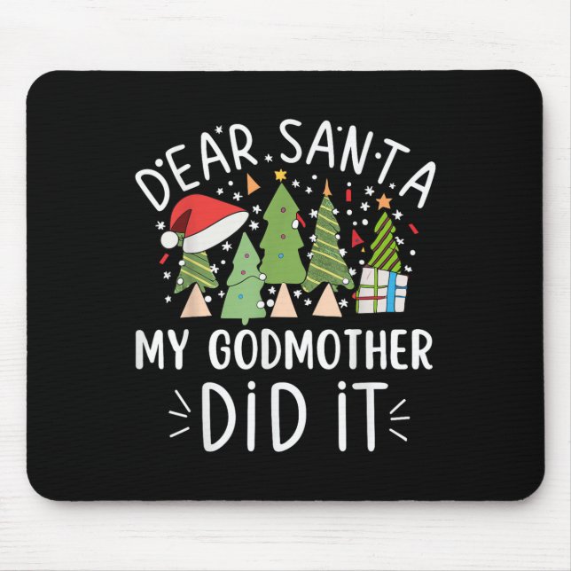 Funny Christmas Quote Sayings Dear Santa My Godmot Mouse Mat (Front)