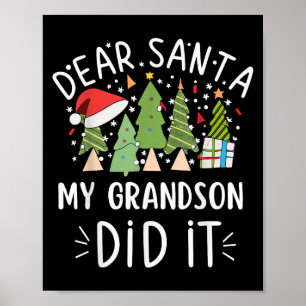 Funny Christmas Quote Sayings Dear Santa My Grands Poster