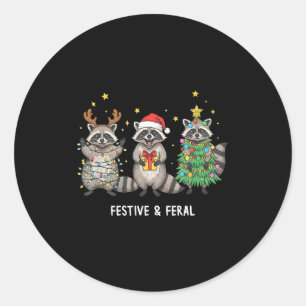 Funny Christmas Racoon - Feral But Festive  Classic Round Sticker