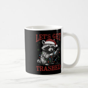 Funny Christmas Racoon Get Trashed Santa Feral Xm Coffee Mug