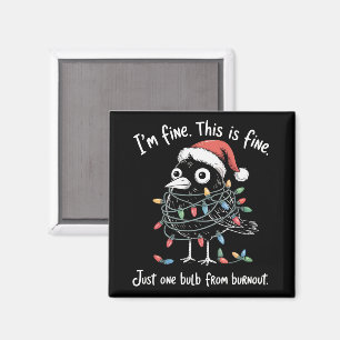 Funny Christmas Raven I’m Fine Burnout Sarcastic  Magnet