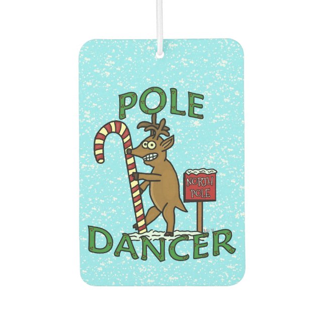 Funny Christmas Reindeer Dancer Pun Car Air Freshener (Front)