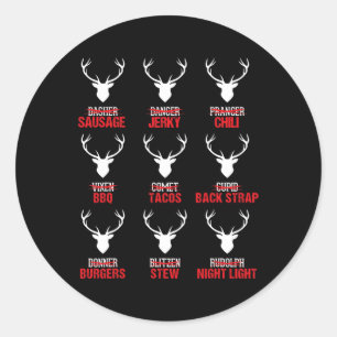Funny Christmas Reindeer Hunter Deer Meat Hunting Classic Round Sticker
