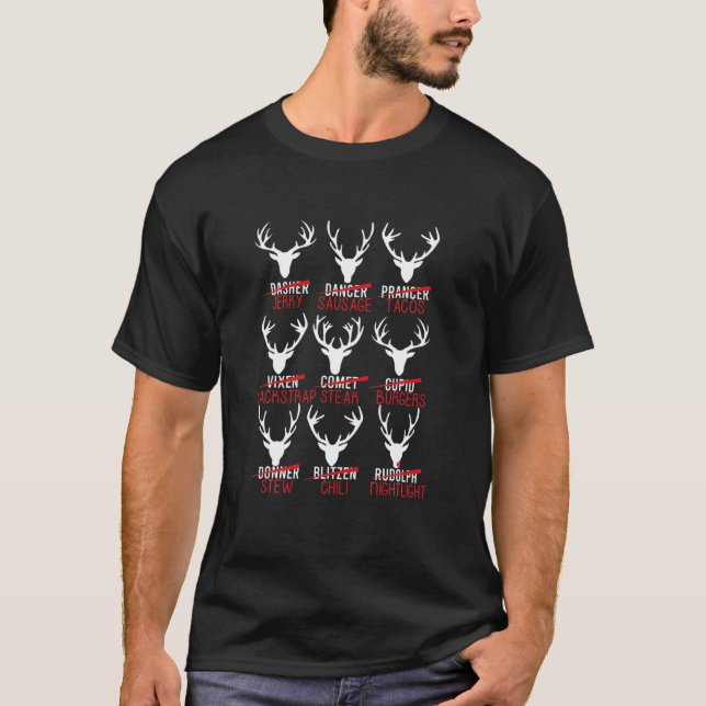 Funny Christmas Reindeer Hunter Deer Meat Hunting T-Shirt (Front)