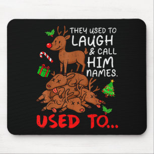 Funny Christmas Reindeer They Used To Laugh &amp;  Mouse Mat