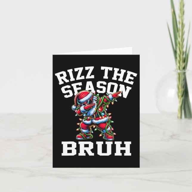 Funny Christmas Rizzmas Santa Xmas Rizz The Season Card (Front)