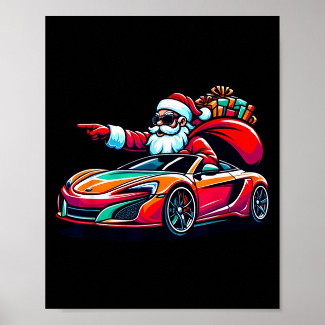 Funny Christmas Santa Claus Driving Srt Car Xmas P Poster (Front)