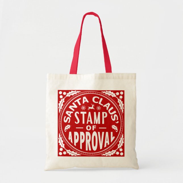 Funny Christmas Santa Claus Stamp of Approval Tote Bag (Front)