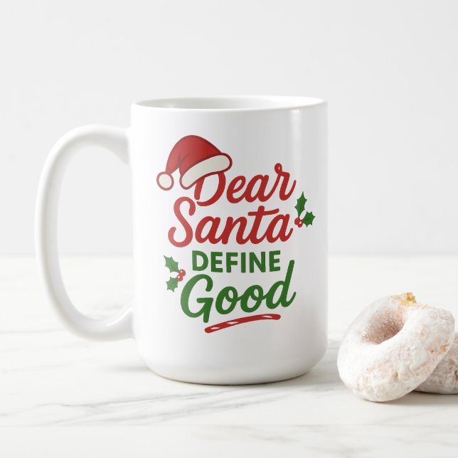 Funny Christmas Santa Define Good Coffee Mug (With Donut)
