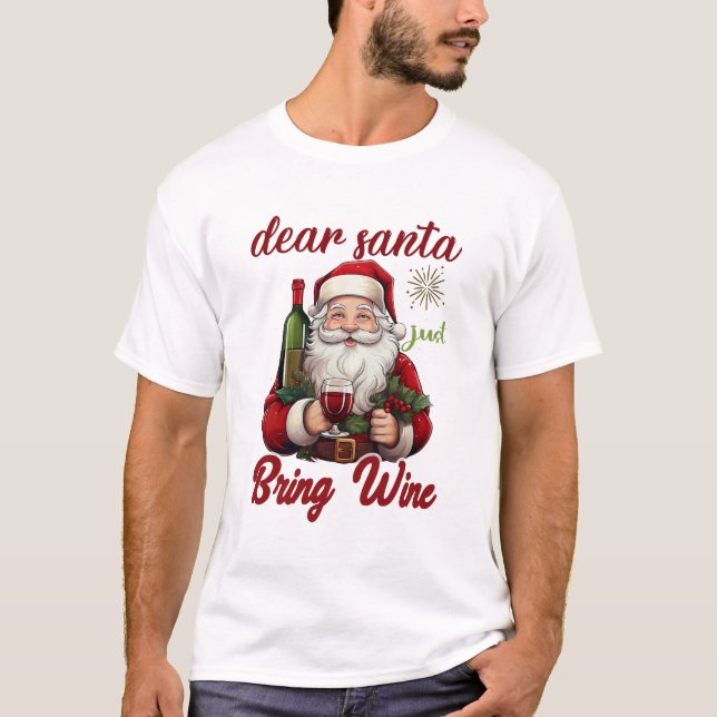 Funny Christmas | Santa & Holiday Drinking Humor T-Shirt (Front)