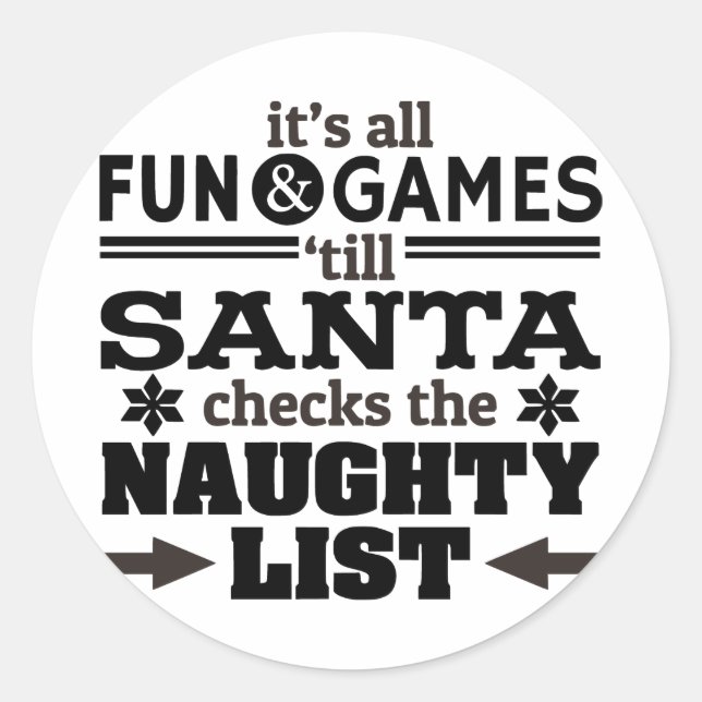 Funny Christmas Santa Naughty List Sticker (Front)
