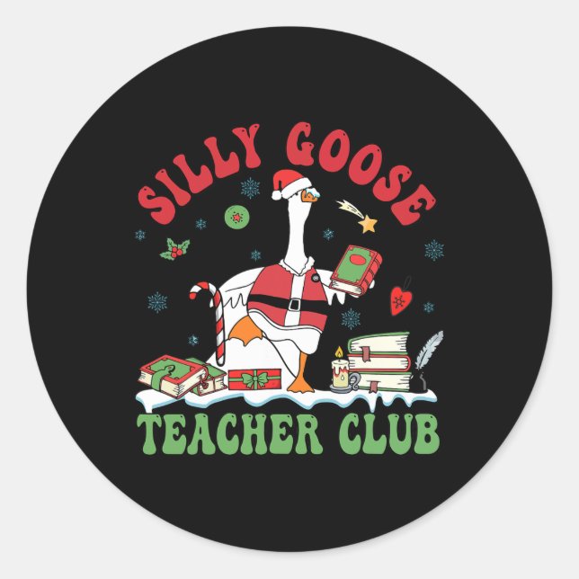 Funny Christmas Santa Silly Goose Teacher Club Ani Classic Round Sticker (Front)