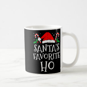 Funny Christmas Santas Favorite Ho Naughty Pajama Coffee Mug