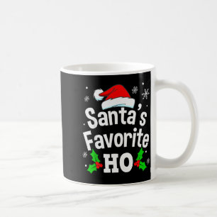 Funny Christmas Santa's Favorite Ho Naughty Pajama Coffee Mug