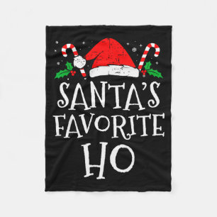 Funny Christmas Santas Favorite Ho Naughty Pajama Fleece Blanket