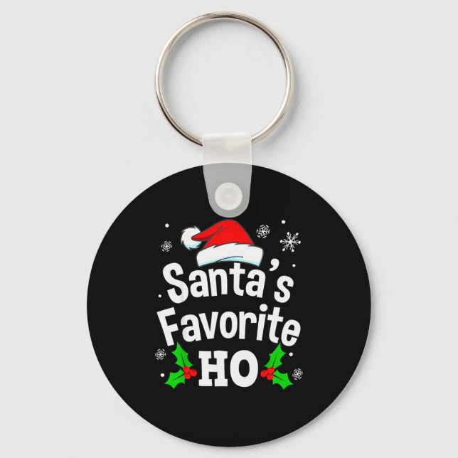 Funny Christmas Santa's Favorite Ho Naughty Pajama Key Ring (Front)