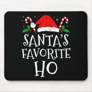 Funny Christmas Santa's Favorite Ho Naughty Pajama Mouse Mat