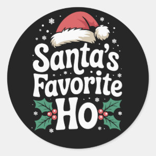 Funny Christmas Santa's Favourite Ho Naughty Pajam Classic Round Sticker