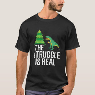 Funny Christmas Saurus Struggle Is Real Tree Rex D T-Shirt