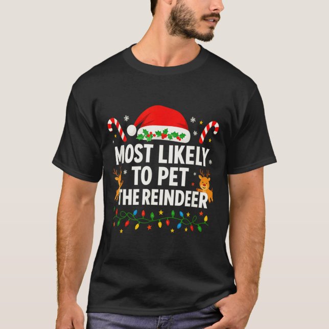 Funny Christmas Saying Reindeer Lover Holiday Ligh T-Shirt (Front)