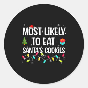 Funny Christmas Saying Santa's Hat Family Party Me Classic Round Sticker