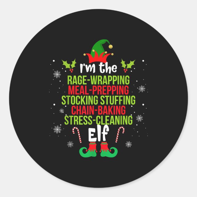 Funny Christmas Shirt For Women I'm The Rage Wrapn Classic Round Sticker (Front)