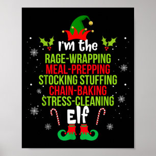 Funny Christmas Shirt For Women I'm The Rage Wrapn Poster