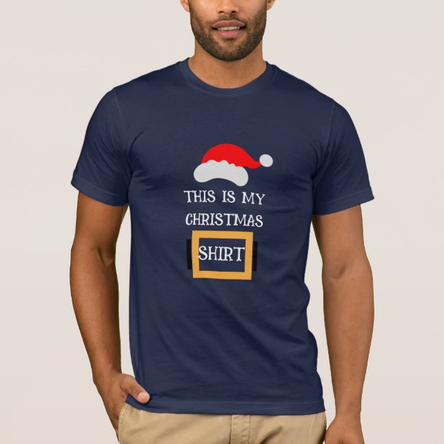 Funny Christmas Shirt - Holiday Quote Tee (Front)