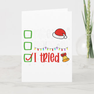 Funny Christmas Shirt Nice Naughty I Tried Holiday Card