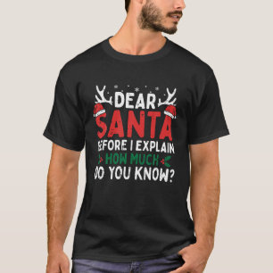 Funny Christmas Shirts Kids Adults Dear Santa I Ca