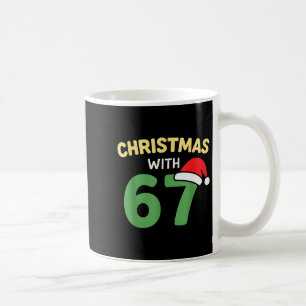 Funny Christmas Shirts With 67 Meme Trendy Joke Ge Coffee Mug