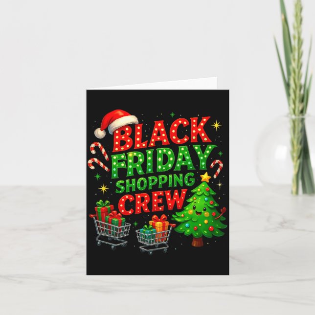 Funny Christmas Shopng Crew  Card (Front)