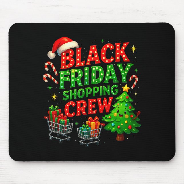Funny Christmas Shopng Crew  Mouse Mat (Front)
