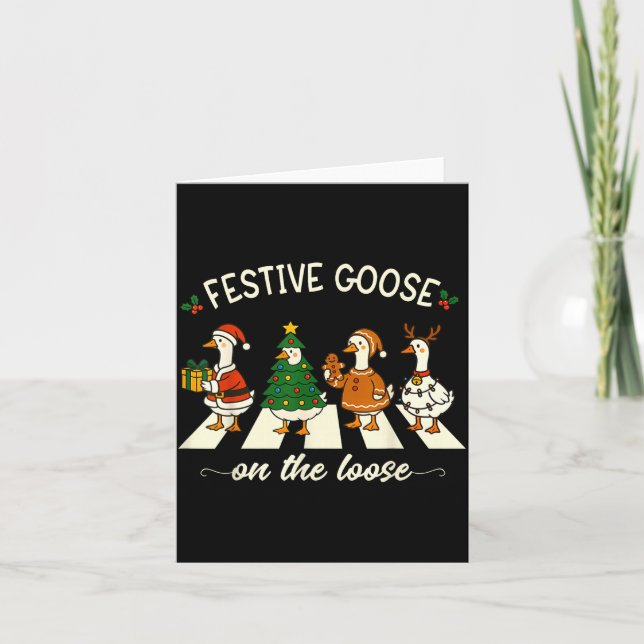 Funny Christmas Silly Goose Meme Festive Goose On  Card (Front)