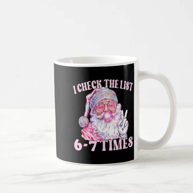 Funny Christmas Six Seven Meme Santa I Check List  Coffee Mug (Right)