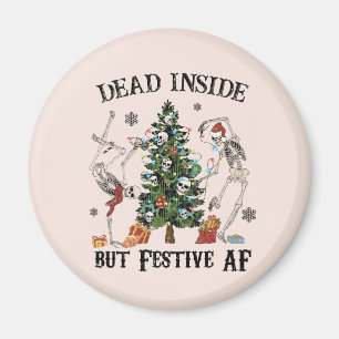 Funny Christmas Skeleton - Dead Inside But Festive Magnet