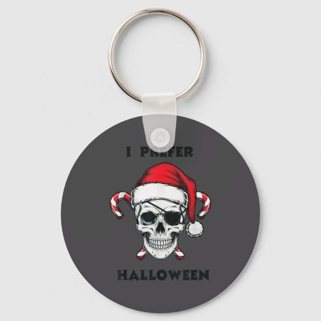 Funny Christmas Skeleton I Prefer Halloween  Key Ring (Front)