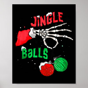 Funny Christmas Skeleton Jingle Funny Xmas Matchin Poster