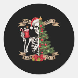 Funny Christmas Skeleton Sorta Merry Sorta Scary T Classic Round Sticker