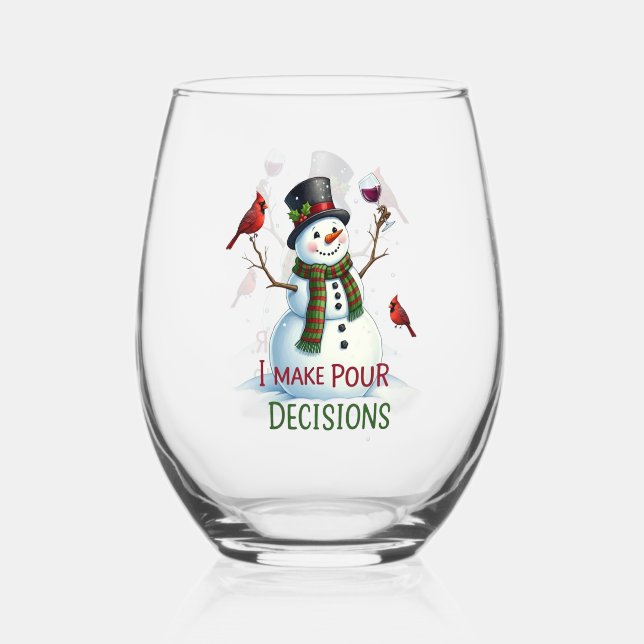 Funny Christmas snowman Holiday Stemless  Stemless Wine Glass (Front)