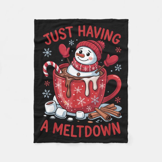 Funny Christmas Snowman Hot Chocolate Just Having  Fleece Blanket (Front)