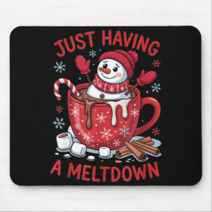 Funny Christmas Snowman Hot Chocolate Just Having Mouse Mat